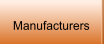 Manufacturers